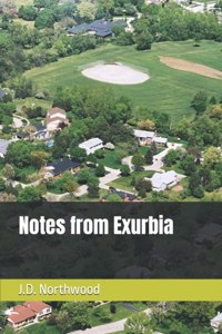 Notes from Exurbia