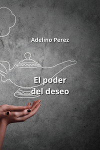 poder del deseo