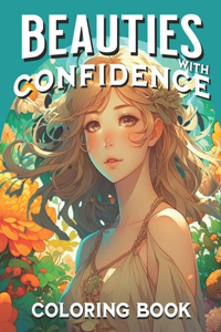Beauties with Confidence Coloring Book