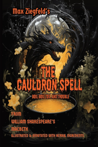 Max Ziegfeld's The Cauldron Spell