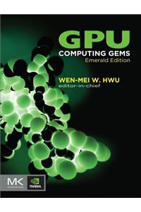 Gpu Computing Gems Emerald Edition