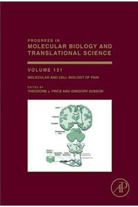 Molecular and Cell Biology of Pain