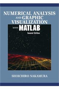 Numerical Analysis and Graphic Visualization with MATLAB