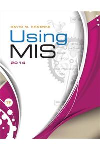 Using MIS Plus 2014 Mymislab with Pearson Etext -- Access Card Package