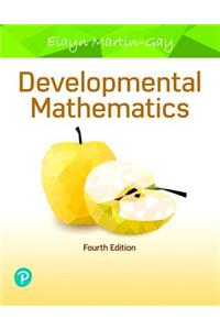 Developmental Mathematics Plus Mylab Math with Pearson Etext -- 24 Month Access Card Package