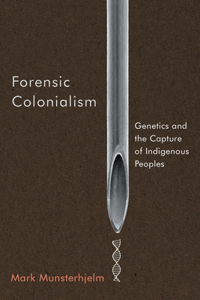 Forensic Colonialism