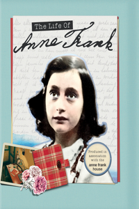Life of Anne Frank