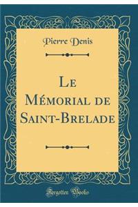 Le MÃ©morial de Saint-Brelade (Classic Reprint)