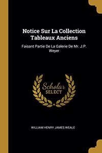 Notice Sur La Collection Tableaux Anciens