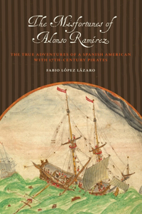 Misfortunes of Alonso Ramírez