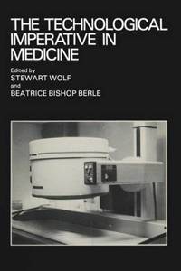 Technological Imperative in Medicine