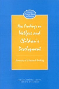 New Findings on Welfare and Children's Development