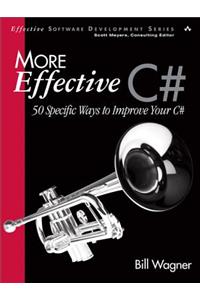 More Effective C#