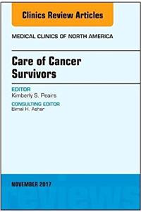 Care of Cancer Survivors, an Issue of Medical Clinics of North America