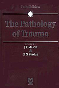 The Pathology of Trauma, 3Ed