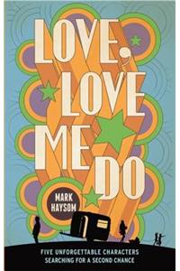 Love, Love Me Do