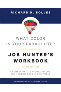 What Color Is Your Parachute? Job-Hunter's Workbook, Fifth Edition