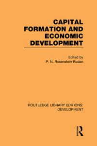 Capital Formation and Economic Development