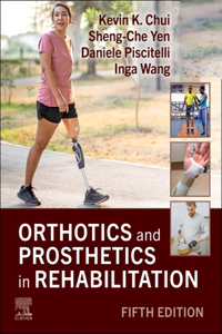 Orthotics and Prosthetics in Rehabilitation - E-Book