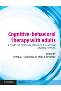 Cognitive-Behavioral Therapy with Adults
