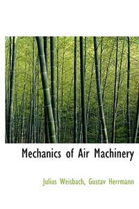 Mechanics of Air Machinery