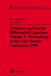 Ordinary and Partial Differential Equations, Volume V