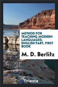 Method for Teaching Modern Languages: English Part