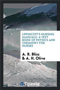 A Text Book of Physics and Chemistry for Nurses