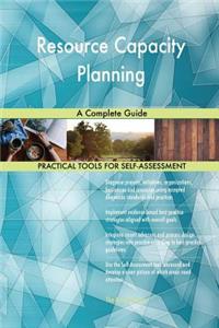 Resource Capacity Planning A Complete Guide