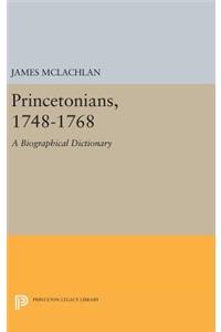 Princetonians, 1748-1768