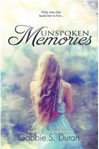 Unspoken Memories