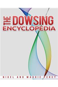 The Dowsing Encyclopedia