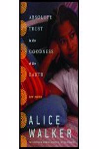 Absolute Trust in the Goodness of the Earth