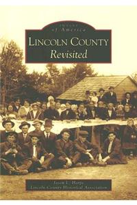 Lincoln County Revisited