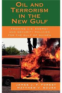 Oil and Terrorism in the New Gulf