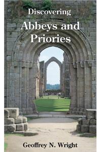 Discovering Abbeys and Priories