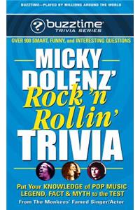 Micky Dolenz' Rock 'n Rollin' Trivia