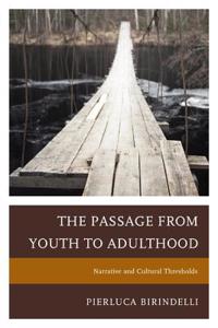 Passage from Youth to Adulthood