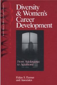 Diversity and Women′s Career Development