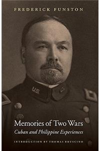 Memories of Two Wars