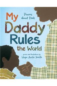 My Daddy Rules the World