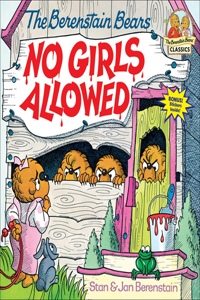 Berenstain Bears No Girls Allowed