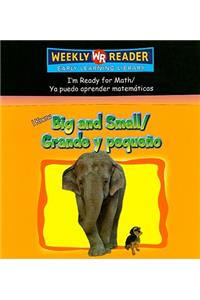I Know Big and Small / Grande Y Pequeño