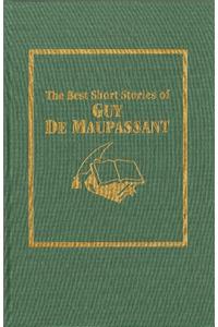 Best Short Stories of Guy de Maupassant