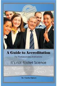 A Guide to Accreditation