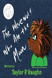 Werewolf Who Ate the Moon