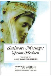 Intimate Messages from Heaven