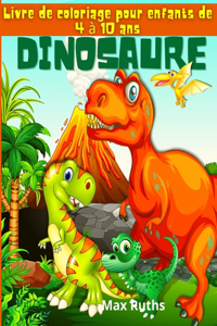 Dinosaure Livre de coloriage pour enfants de 4 à 10 ans