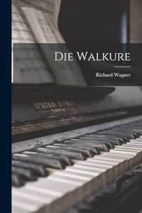 Die Walkure