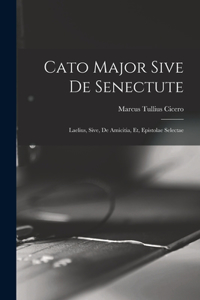 Cato Major Sive de Senectute